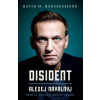 Disident: Alexej Navalnyj - Profil politického vězně - David M. Herszenhorn