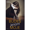 Budeš jenom moje