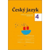 Český jazyk 4 ročník učebnice - Dagmar Chroboková Zdeněk Topil Kristýna Tučková
