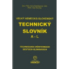 Veľký nemecko-slovenský technický slovník A - L - Anna Krenčeyová, Krenčey Ivan