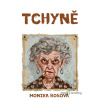 Tchyně - Monika Rosová - online doručenie