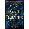 Dark Water Daughter