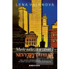 Nevyzpytatelný (Lena Valenová)