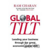 Global Tilt - Ram Charan