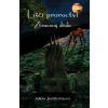 Liščí proroctví 2 - Adéla Jedlitschková