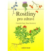 Rostliny pro zdraví - Starý František