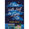 A Town with Half the Lights On