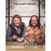 The Hairy Bikers' Asian Adventure - Dave Myers, Si King