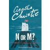 N or M? : A Tommy & Tuppence Mystery