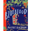 Blueblood - A Fairy Tale Revolution