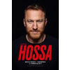 Marián Hossa - Moja cesta z Trenčína do Siene Slávy - Marián Hossa, Scott Powers