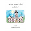Daisy a škola štěstí (Jan Šťastný, Krisýna Šťastná)