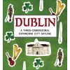 Dublin - A Three-Dimensional Expanding City Skyline