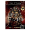 Oheň draka nezabije (James Hibberd)