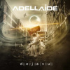 ADELLAIDE - Deja-Vu (CD)