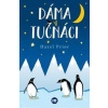 Dáma a tučňáci - Hazel Prior