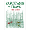 Zašušťanie v tráve - Robin Hawdon