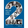 Mal som (vždy) štastie 2 - Eva Bacigalová, Ján Riapoš