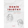 Deník idiotky (Denisa Sobolová)