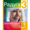 Raduga po-novomu 3 UČ če… (Stanislav, Jelínek; kolektív autorov)