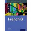 Oxford IB Skills and Practice: French B for the IB Diploma