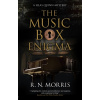 The Music Box Enigma - Morris R.N.