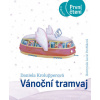 Vánoční tramvaj (Daniela Krolupperová)(Pevná)