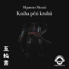 Kniha pěti kruhů - Mijamoto Musaši (mp3 audiokniha)
