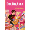 D&Dráma