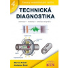 Technická diagnostika - senzory, metody, analýza signálu - Kreidl Marcel, Radislav Šmíd