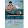 Moře je láska, moře je život - Václav Boura