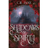 Shadows of Sparta - C.R. Jane