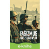 E-kniha Fašizmus náš slovenský - Anton Hruboň a kol.