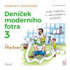 Audiokniha: Deníček moderního fotra 3 aneb Historky z rodičovského podsvětí - 3. diel
