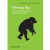 Thinking Big - Clive Gamble, John Gowlett, Robin Dunbar, Thames & Hudson Ltd