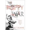 The Poppy War - R. F. Kuang