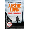 Arsene Lupin, Gentleman-Thief (Maurice Leblanc)