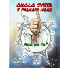 Okolo sveta s palcom hore - Peter Hoferek