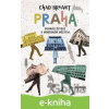 E-kniha Praha: Sounáležitost s moderním městem - Chad Bryant