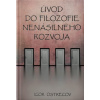 Úvod do filozofie nenásilného rozvoja - Igor Ostrecov