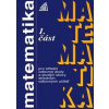 Matematika pro střední odborné školy a studijní obory SOU 1.část - Emil Calda