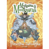 Morgavsa a Morgana Princezna čarodějka - Petr Kopl