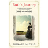 Ruth´s Journey - Donald McCaig