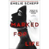 Marked For Life