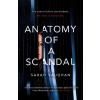 Anatomy Of A Scandal