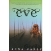 Eve - Anna Carey