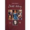 Zlaté hlasy - Terézia Ursínyová