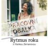 Rytmus roku s Hankou Zemanovou - Zemanová Hana