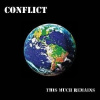 Conflict: This Much Remains - Conflict
