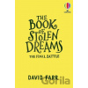 The Book of Stolen Dreams: The Final Battle - David Farr